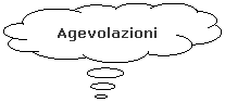 Fumetto 4: Agevolazioni 
